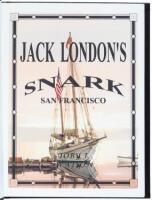 Jack London's Snark, San Francisco
