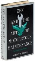 Zen and the Art of Motorcycle Maintenance