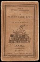 Ten Years In Oregon. Travels and Adventures of Doctor E. White and Lady West of the Rocky Mountains; with Incidents of Two Sea Voyages Via Sandwich Islands Around Cape Horn; Containing also a Brief History of the Missions and Settlement of the Country...