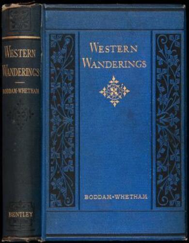 Western Wanderings: A Record of Travel in the Evening Land