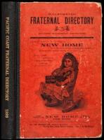 Illustrated Fraternal Directory, including Educational Institutions of the Pacific Coast. Giving a succinct description of the aims and objects of beneficiary and fraternal societies and a brief synopsis of the leading colleges and private seminaries comp