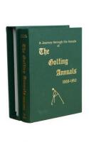 A Journey Through the Annals of the Golfing Annuals 1888-1910