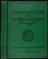 Complete Report on Construction of the Los Angeles Aqueduct. With Introductory Historical Sketch