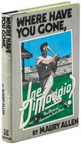 Where Have You Gone, Joe DiMaggio? - signed by DiMaggio