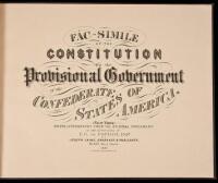 Fac-Simile of the Constitution for the Provisional Government of the Confederate States of America