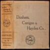 Dunham, Carrigan & Hayden Co. Wholesale Dealers, Importers and Exporters of Hardware and House Furnishing Goods, Mining, Water Works, Railway and Steamship Supplies, Electrical Supplies, Sporting Goods and Kindred Lines