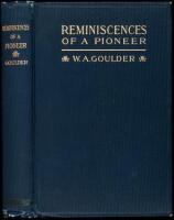 Reminiscences: Incidents in the Life of a Pioneer in Oregon and Idaho
