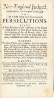 New-England judged, by the spirit of the Lord. In two parts. First, Containing a brief relation of the sufferings of the people call’d Quakers in New-England, from the Time of their first Arrival there, in the Year 1656... to anno 1665