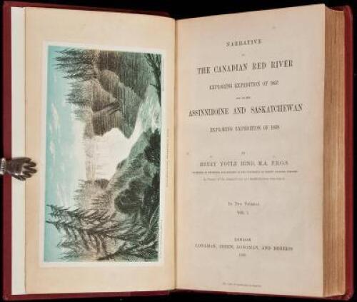 Narrative of The Canadian Red River Exploring Expedition of 1857 and of the Assinniboine and Saskatchewan Exploring Expedition of 1858