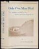 Only One Man Died: The Medical Aspects of the Lewis and Clark Expedition