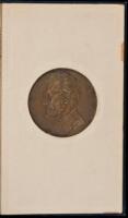 The Lincoln centennial medal, presenting the medal of Abraham Lincoln by Jules &Eacute;douard Roin&eacute; together with papers on the medal: its origin and symbolism by George N. Olcott and the Lincoln centennial commemoration by Richard Lloyd Jones and certain charac