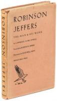 Robinson Jeffers: The Man & His Work.