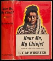 Hear Me, My Chiefs! Nez Perce Legend and History