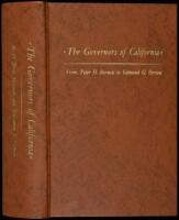 The Governors of California: Peter H. Burnett to Edmund G. Brown