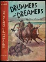 Drummers and Dreamers: The Story of Smowhala the Prophet and His Nephew Puck Hyah Toot, the Last Prophet of the Nearly Extinct River People, the Last Wanapums