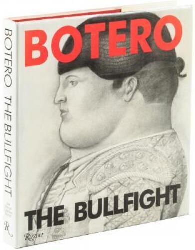 Botero: The Bullfight - inscribed by Botero