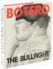 Botero: The Bullfight - inscribed by Botero