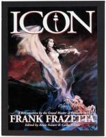 Icon: A Retrospective by the Grand Master of Fantastic Art Frank Frazetta