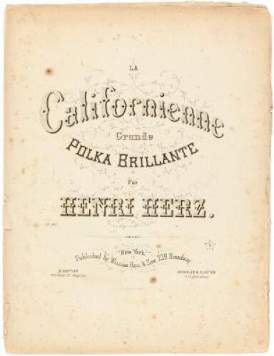 (Music) La Californienne, Grande Polka Brillante, Op.167