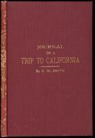 Journal of a Trip to California: Across the Continent from Weston, Mo., to Weber Creek, Cal. in the Summer of 1850