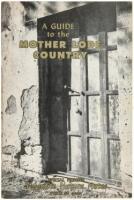 A Guide to the Mother Lode Country