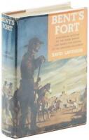 Bent's Fort: [A Historical Account of the Adobe Empire that Shaped The Dstiny of the American Southwest]