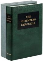 The Nuremberg Chronicle: A Facsimile...
