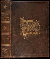 An Illustrated History of Whitman County, State of Washington