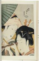 Figure Prints of Old Japan: A Pictorial Pageant of Actors & Courtesans of the Eighteenth Century reproduced from the Prints in the Collection of Marjorie & Edwin Grabhorn