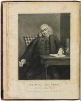 The Life of Samuel Johnson, LL. D.: Comprehending an Account of his Studies and Numerous Works, in Chronological Order; A Series of His Epistolary Correspondence and Conversations With Many Eminent Persons; and Various Original Pieces of His Composition, 