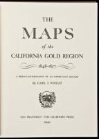 The Maps of the California Gold Region, 1848-1857: A Biblio-Cartography of an Important Decade