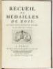 Recueil de Médailles de Rois. Qui n'ont Point Encore été Publiées ou Qui Sont Peu Connues