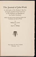 The Journal of John Work, a chief-trader of the Hudson's Bay Co., during his expedition from Vancouver to the Flatheads and Blackfeet of the Pacific Northwest