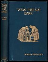 "Ways that are Dark": Some chapters on Chinese etiquette and social procedure