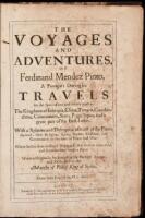 The Voyages and Adventures of Ferdinand Mendez Pinto, A Portugal: During his Travels for the Space of One and Twenty Years in the Kingdoms of Ethiopia, China, Tartaria, Cauchinchina, Calaminham, Siam, Pegu, Japan, and a Great Part of the East-Indies