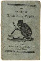 The History of Little King Pippin, with an Account of the Melancholy Death of Four Naught Boys Who Were Devoured by Wild Beasts