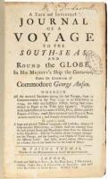 A True and Impartial Journal of a Voyage to the South-Seas, and Round the Globe, in His Majesty's Ship the Centurion, under the Command of Commodore George Anson