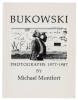 Bukowski: 24 Photographs, 1977-1987