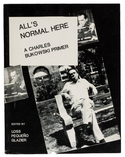 All's Normal Here: A Charles Bukowski Primer