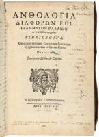 Florilegium Omnium Veterum Gr&aelig;corum Poetarum Epigrammatum in Septem Libros Divisum