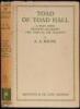 Toad of Toad Hall. A Play From Kenneth Grahame's Book 'The Wind in the Willows'