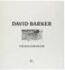 David Barker, The Man and His Art - 2