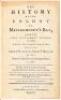 The History of the Colony of Massachuset's Bay, from the First Settlement Thereof in 1628, Until its Incorporation...