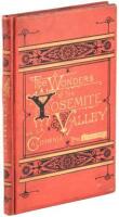 The Wonders of the Yosemite Valley, and of California