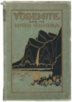 Yosemite and its High Sierras