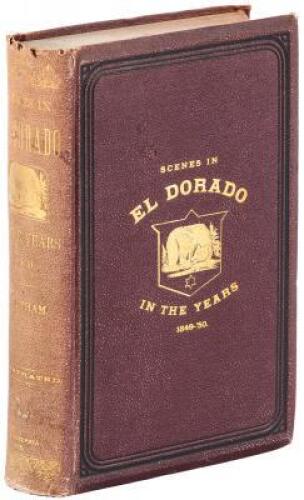 Notes of a Voyage to California Via Cape Horn, Together with Scenes in El Dorado, in the Years 1849-1850