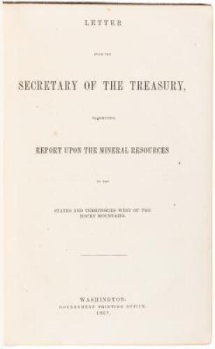Reports Upon Mineral Resources of the United States