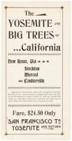 The Yosemite and Big Trees of California. New Route, Via Stockton, Merced and Coulterville