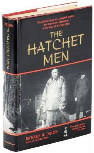 The Hatchet Men: The Story of the Tong Wars in San Francisco's Chinatown