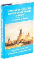 Hunting and Trading on the Great Plains, 1859-1875